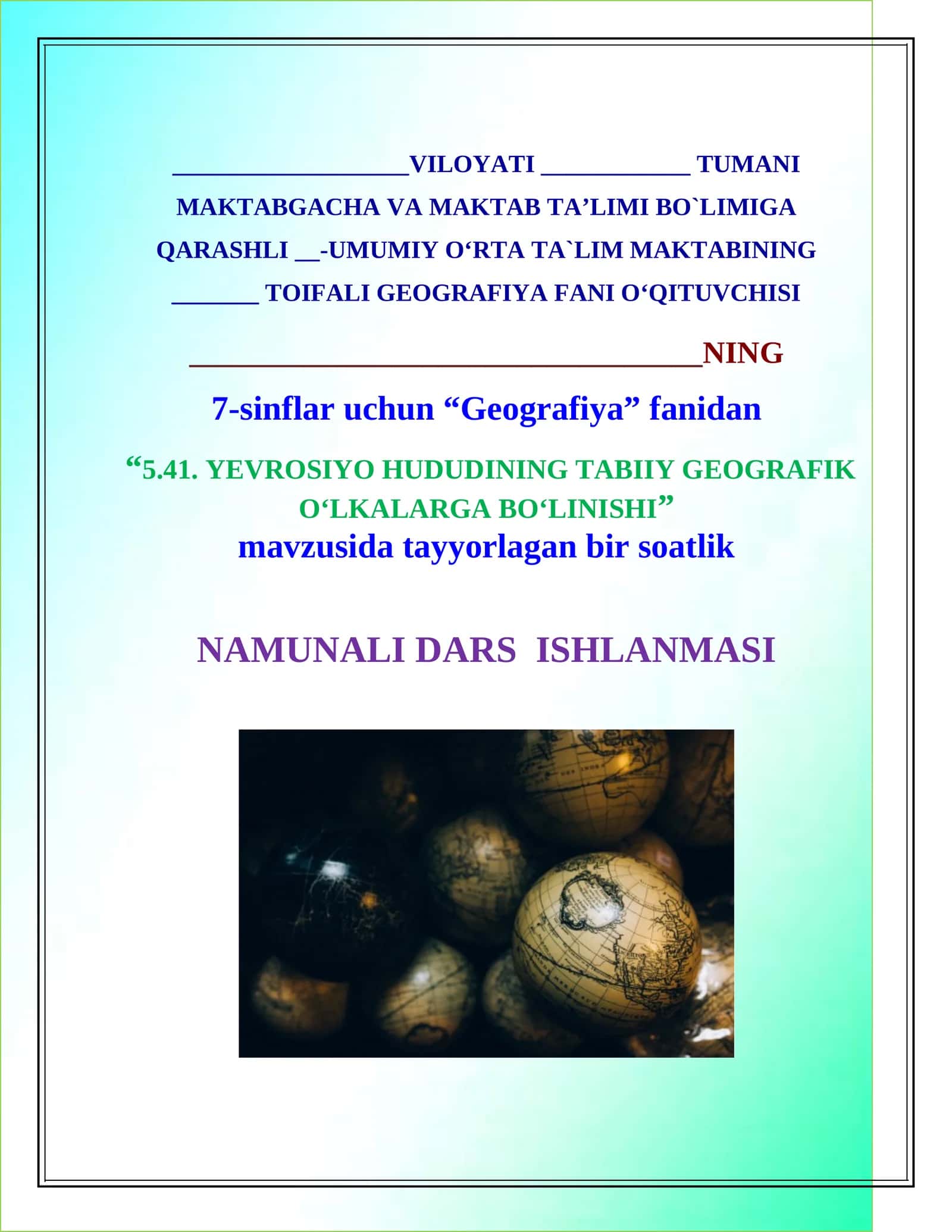 Yevrosiyo hududining tabiiy geografik o‘lkalarga bo‘linishi 1