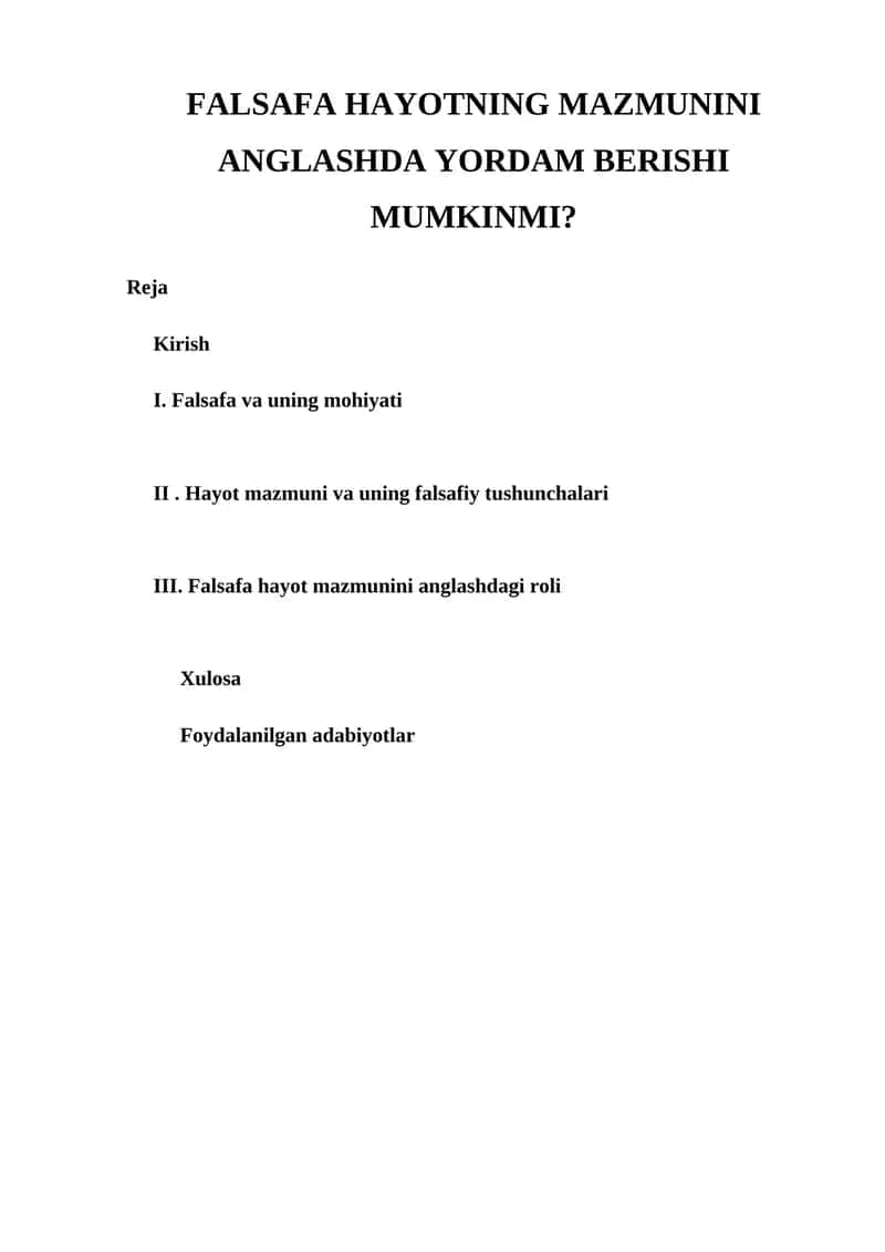 FALSAFA HAYOTNING MAZMUNINI ANGLASHDA YORDAM BERISHI MUMKINMI? 1