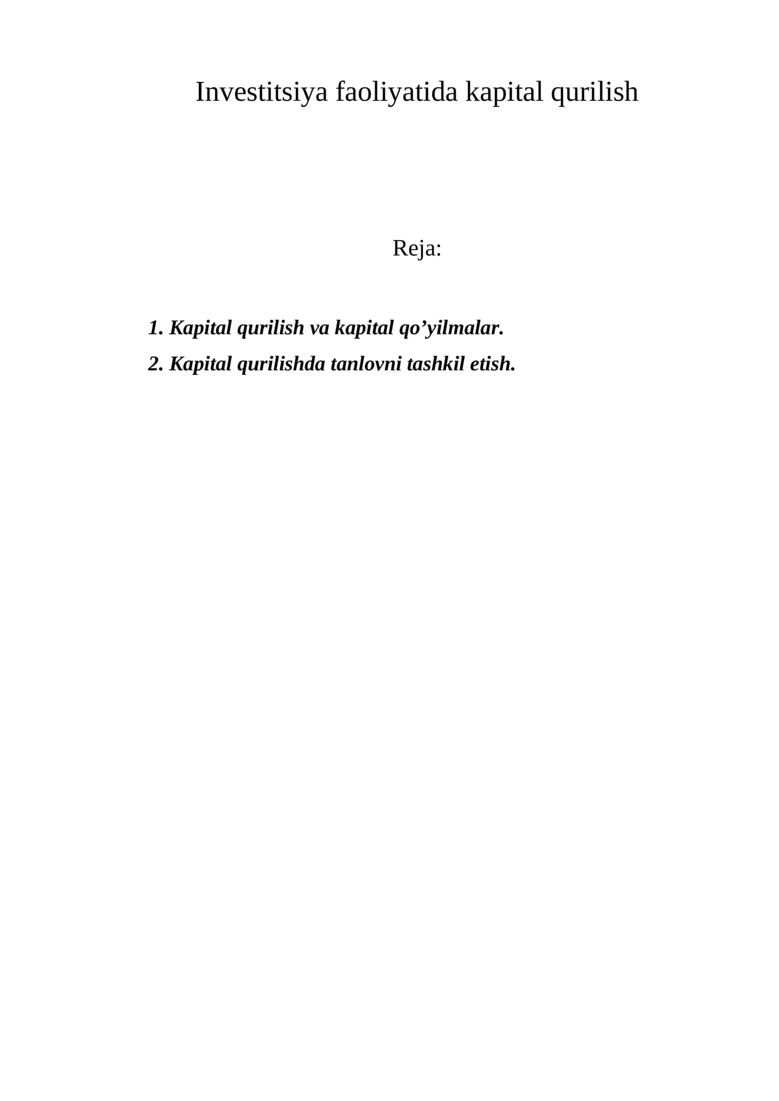 Kapital qurilish va kapital qo’yilmalar 1
