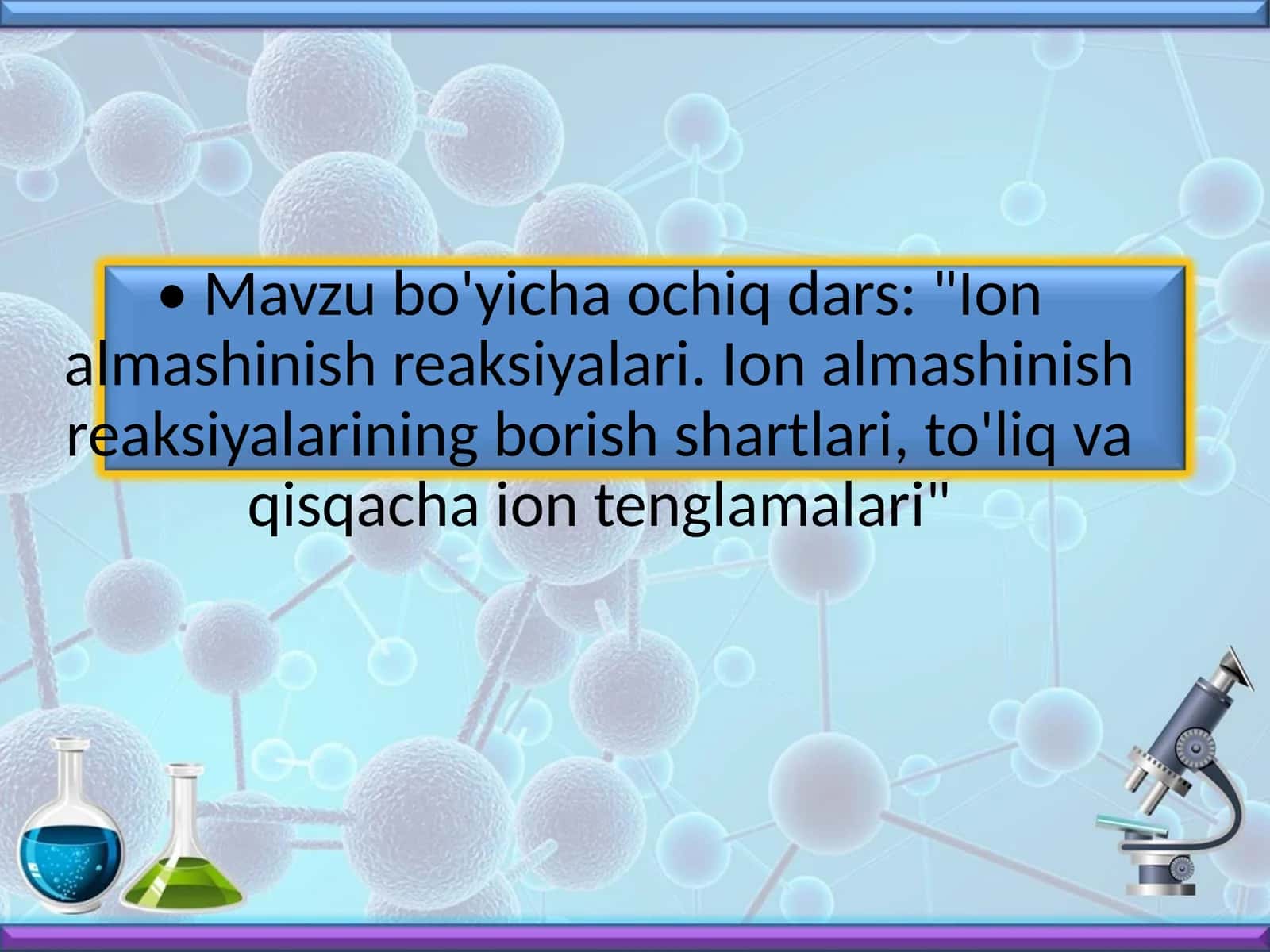 Kimyo - Ion almashinish reaksiyalari 1