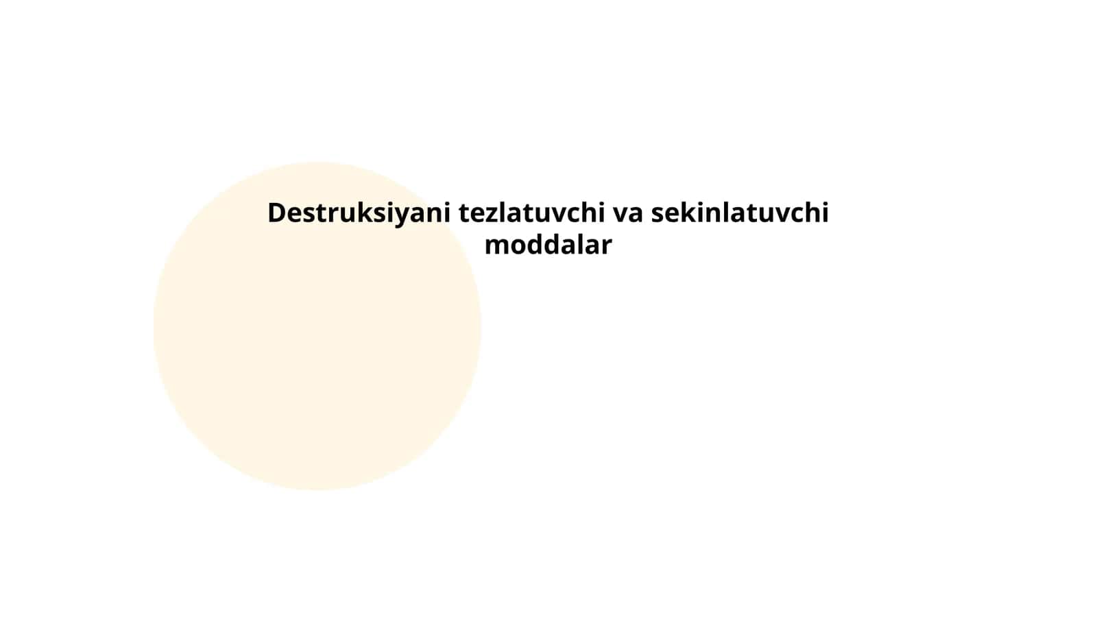 Destruksiyani tezlatuvchi va sekinlatuvchi moddalar 1
