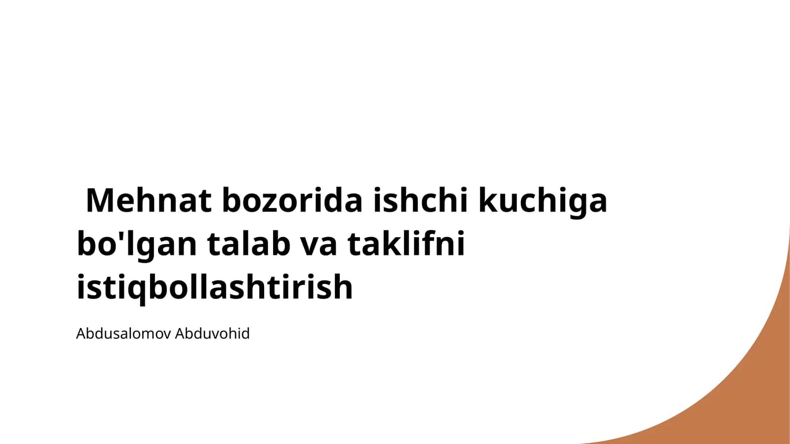 Mehnat bozorida ishchi kuchiga bo'lgan talab va taklifni istiqbollashtirish 1