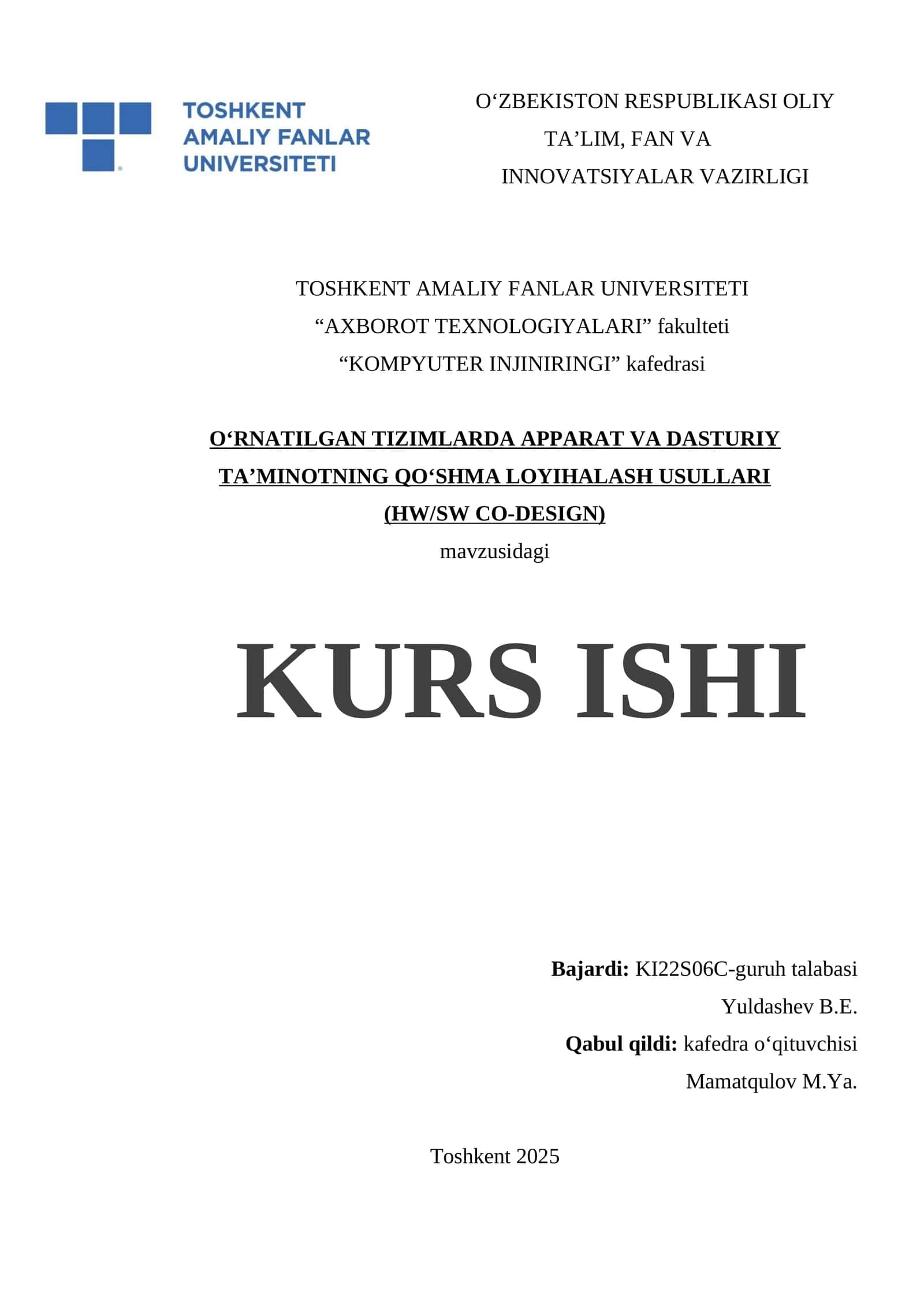 O‘rnatilgan tizimlarda apparat va dasturiy ta’minotning qo‘shma loyihalash usullari (HW/SW CO-Design) 1