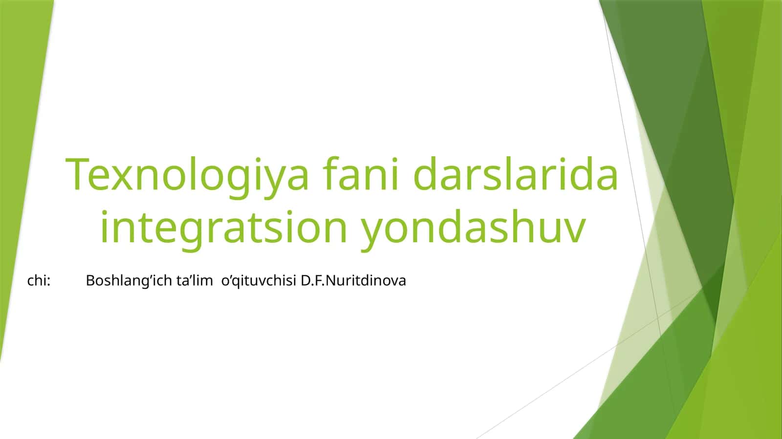 Texnologiya fanining integratsion yondashuvi 1