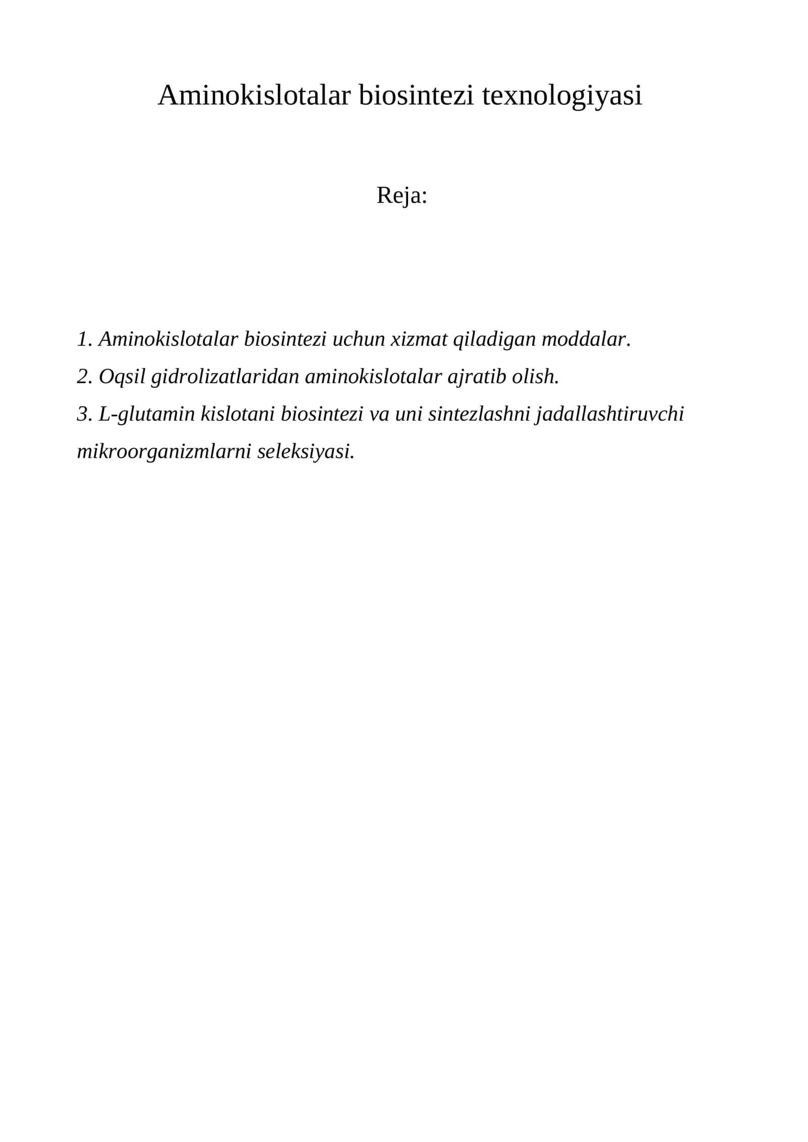 Aminokislotalar biosintezi texnologiyasi 1