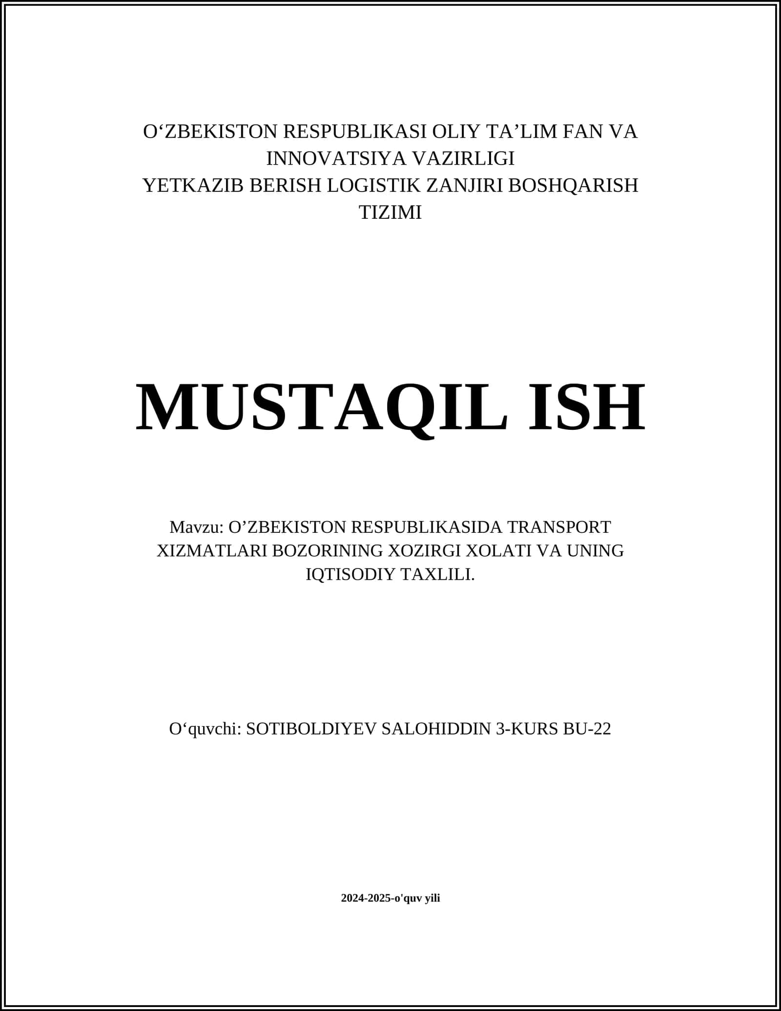 O’ZBЕKISTОN RЕSPUBLIKАSIDА TRАNSPОRT ХIZMАTLАRI BОZОRINING ХОZIRGI ХОLАTI VА UNING IQTISОDIY TАХLILI 1