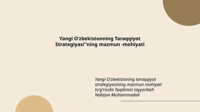 Yangi Oʻzbekistonning Taraqqiyot Strategiyasi''ning mazmun -mohiyati 1
