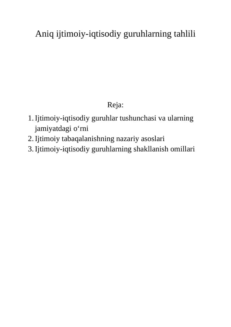 Aniq ijtimoiy-iqtisodiy guruhlarning tahlili 1
