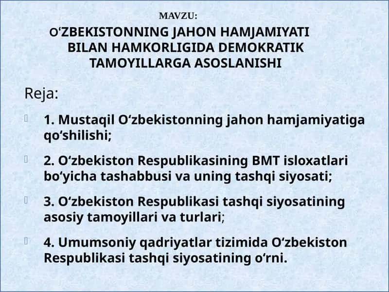 O‘ZBEKISTONNING JAHON HAMJAMIYATI BILAN HAMKORLIGIDA DEMOKRATIK TAMOYILLARGA ASOSLANISHI 1