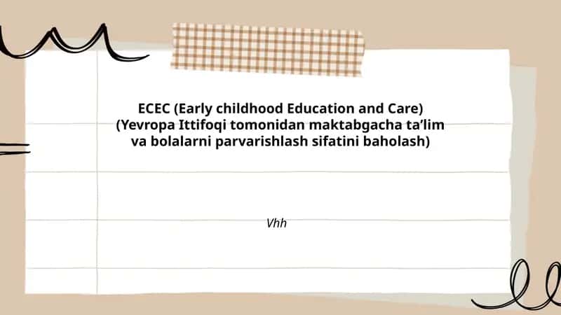 Yevropa Ittifoqi maktabgacha taʼlim va parvarishlash sifat mezonlari va ramkalari 1
