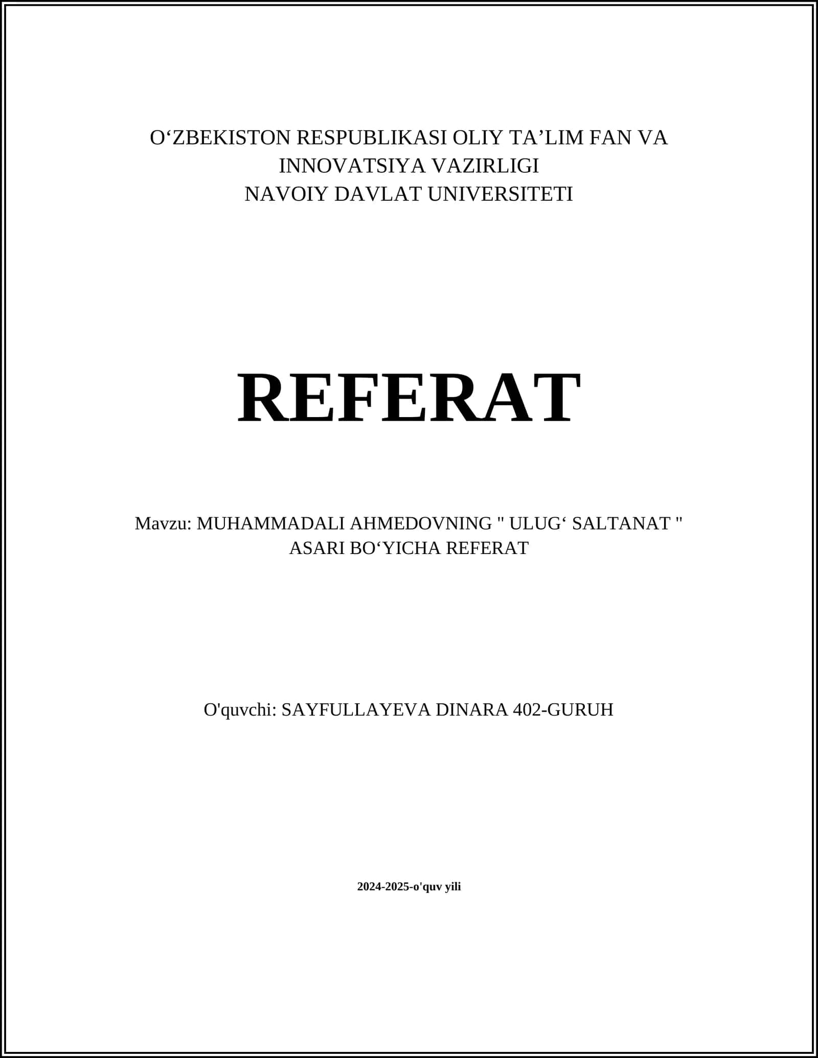 MUHAMMADALI AHMEDOVNING " ULUGʻ SALTANAT " ASARI BOʻYICHA REFERAT 1