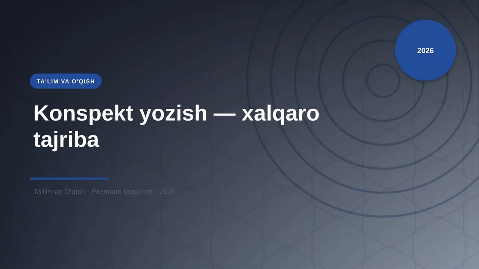 Konspekt yozish — xalqaro tajriba 1