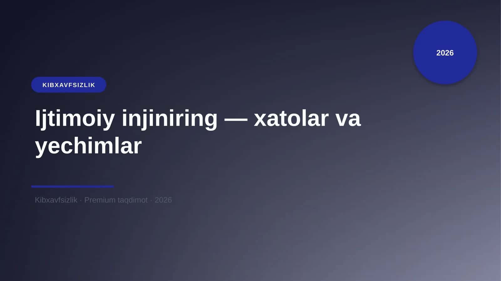 Ijtimoiy injiniring — xatolar va yechimlar 1