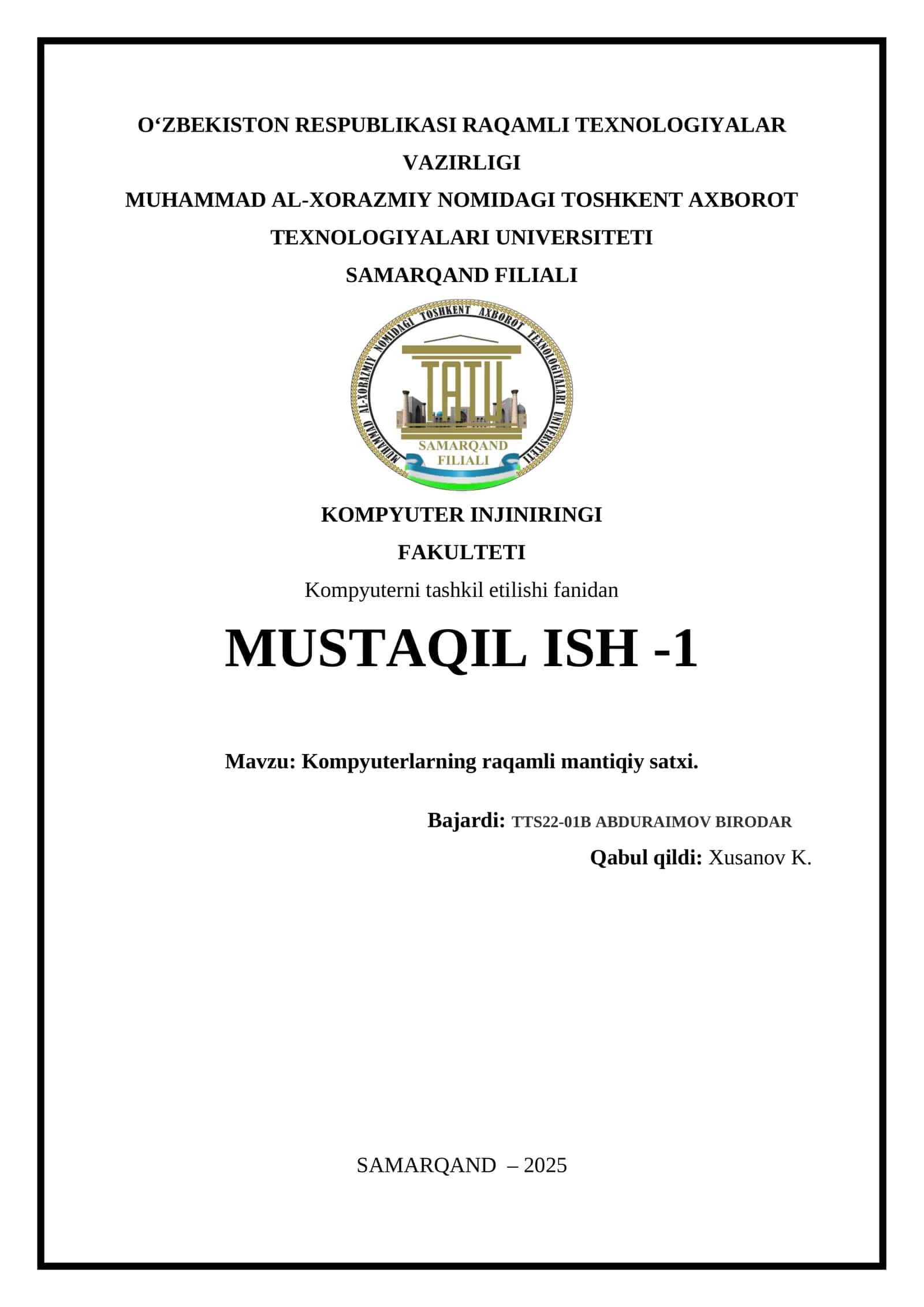 Kompyuterlarning raqamli mantiqiy satxi 1