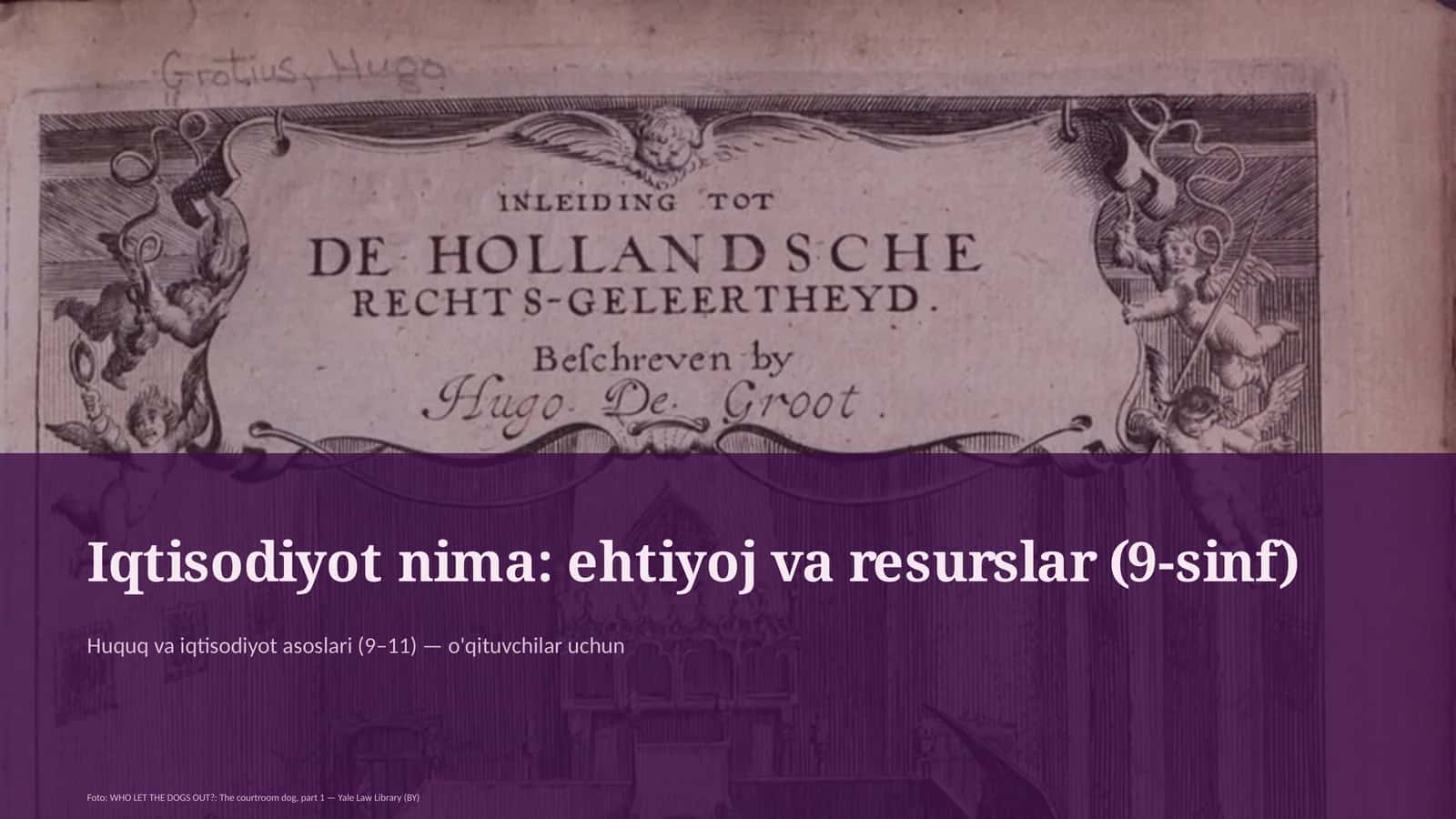 Iqtisodiyot nima: ehtiyoj va resurslar (9-sinf) 1