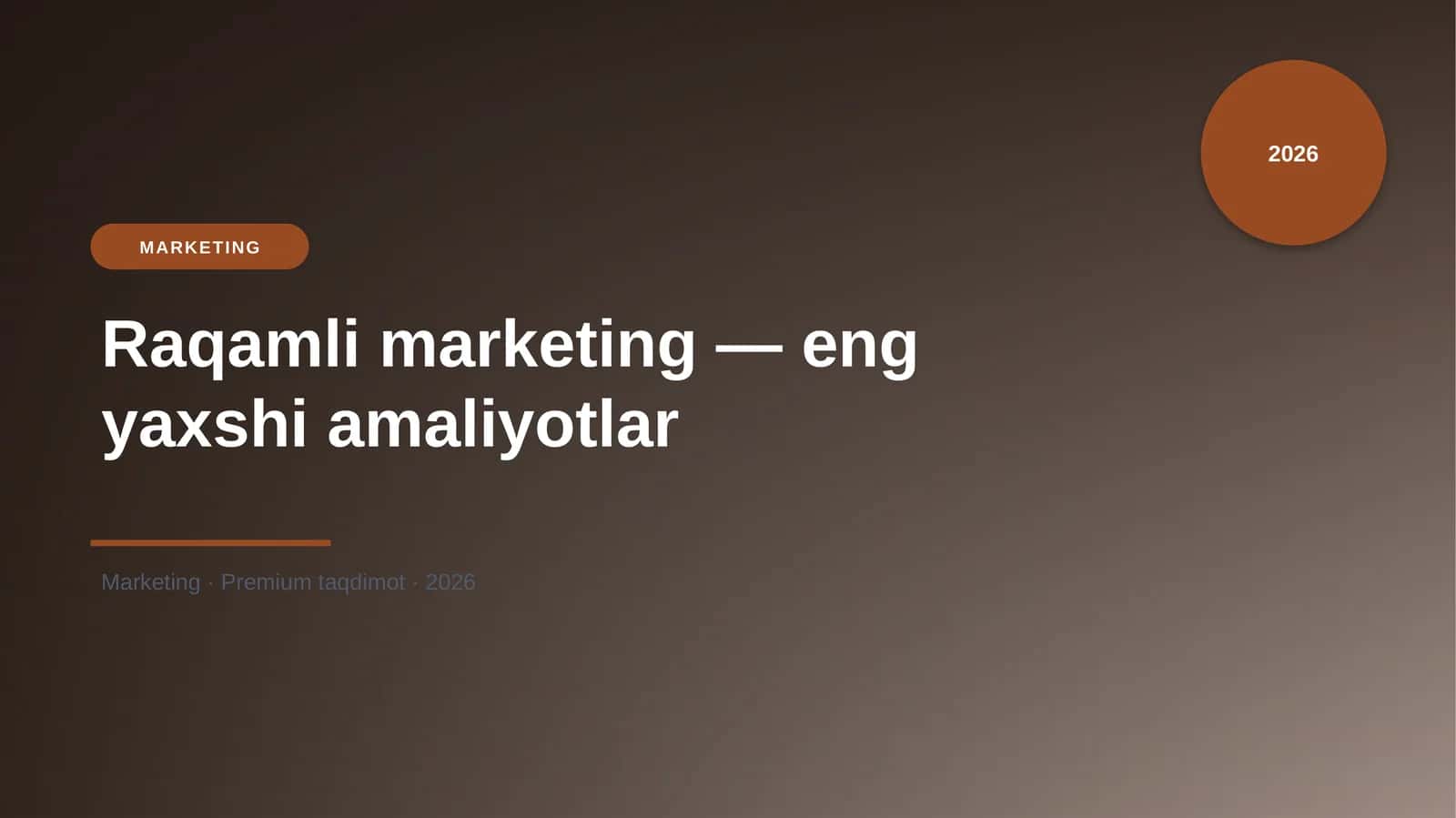 Raqamli marketing — eng yaxshi amaliyotlar 1