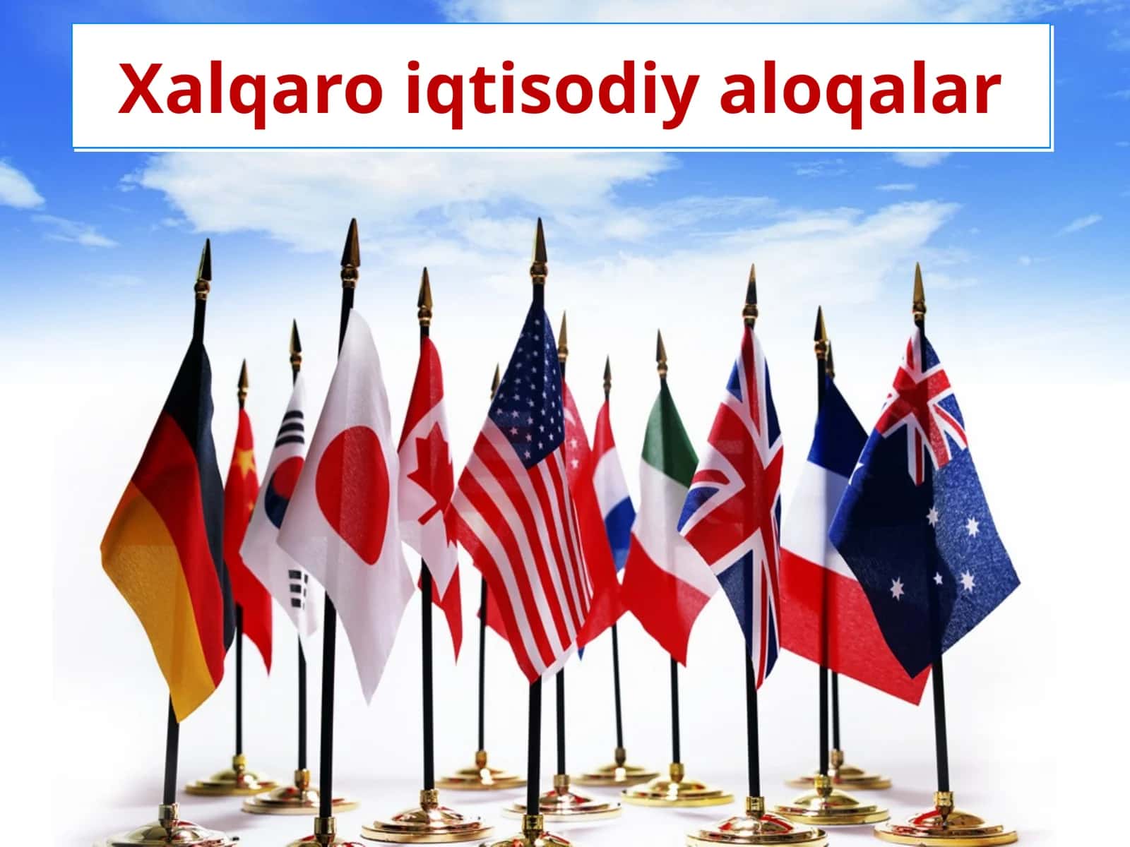 Xalqaro iqtisodiy aloqalar 1