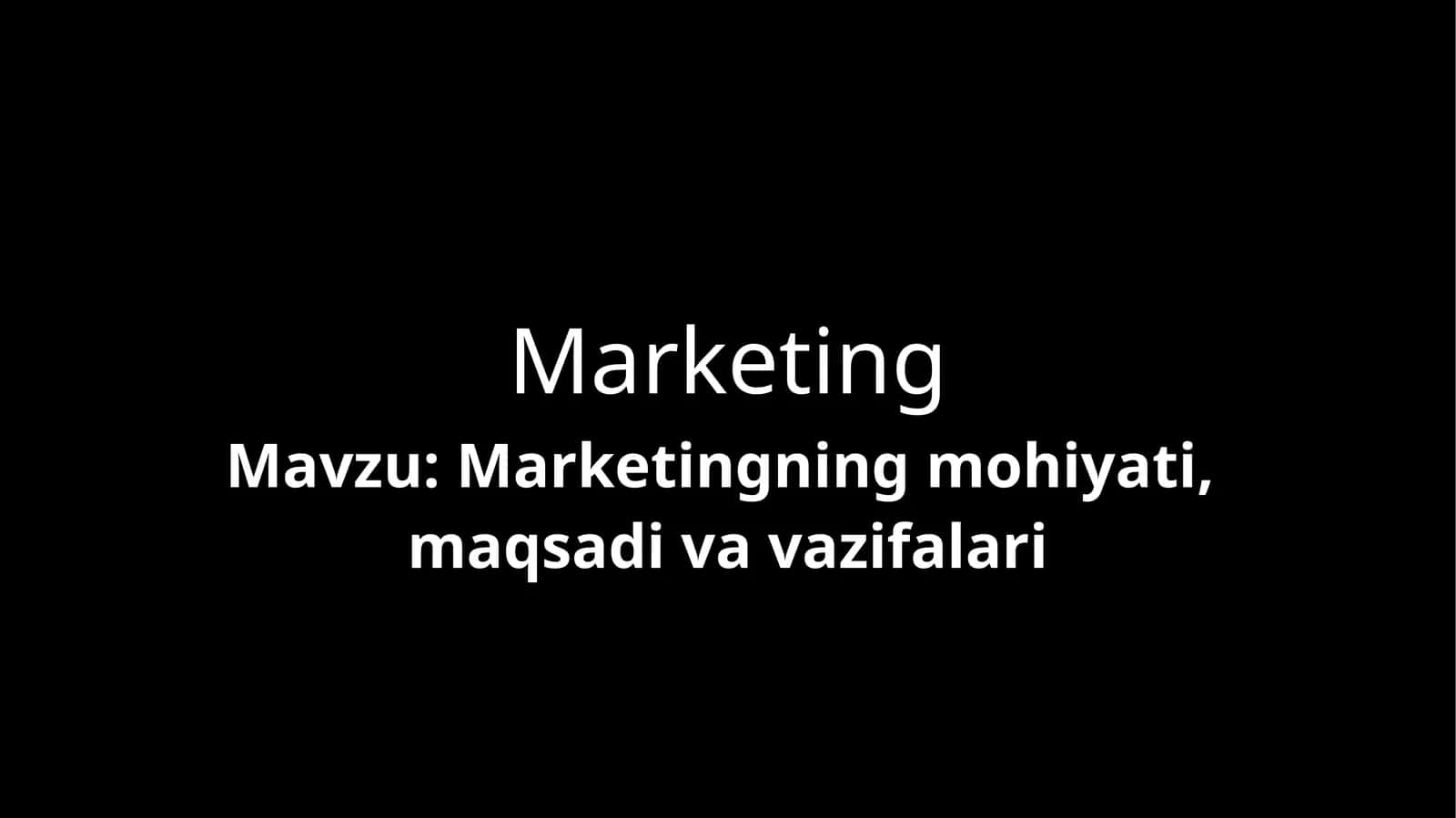 Marketingning mohiyati 1
