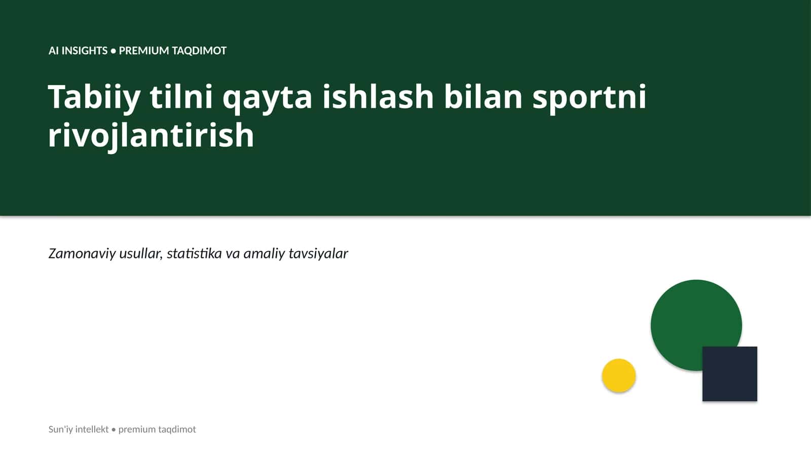 AI INSIGHTS • PREMIUM TAQDIMOT 1