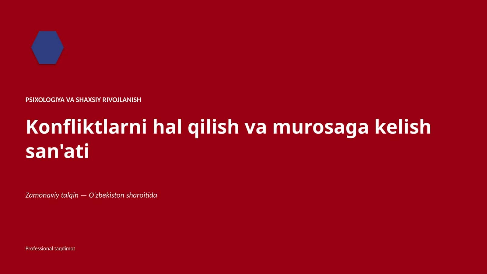 Konfliktlarni hal qilish va murosaga kelish san'ati 1