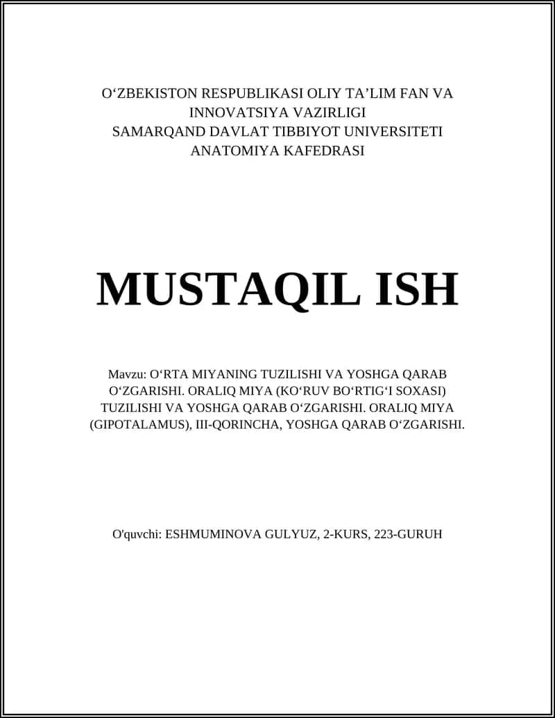 O‘RTA MIYANING TUZILISHI VA YOSHGA QARAB O‘ZGARISHI 1
