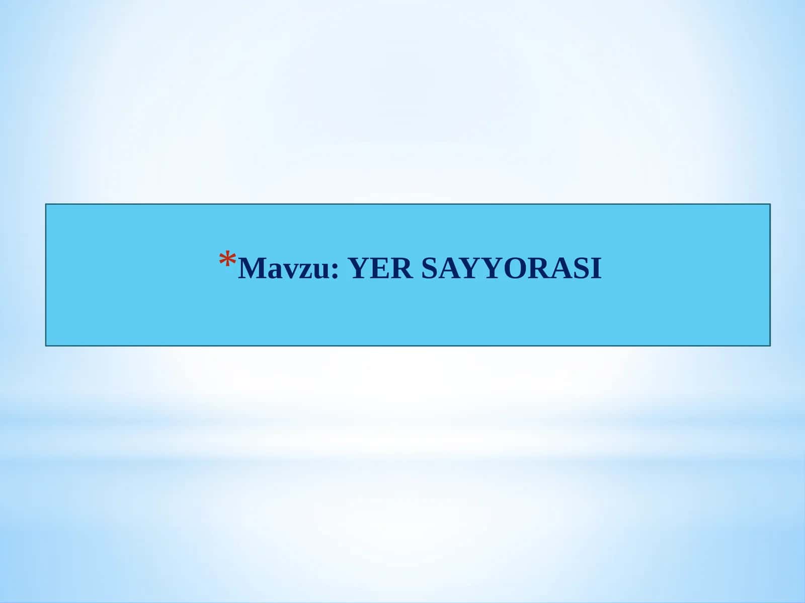 YER SAYYORASI 1