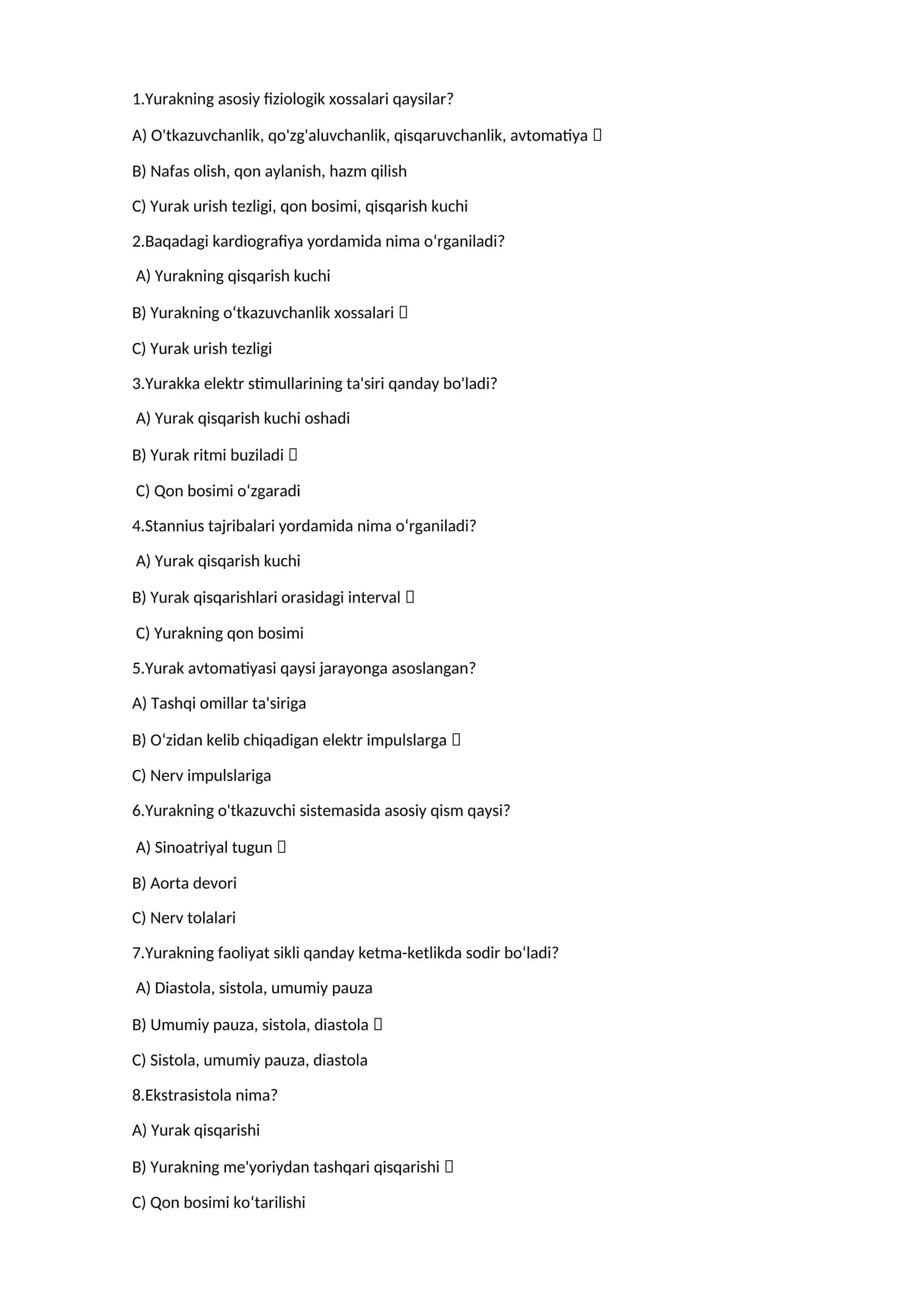 Yurak fiziologiyasi test savollari 1