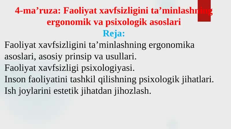 Faoliyat xavfsizligini ta’minlashning ergonomik va psixologik asoslari 1