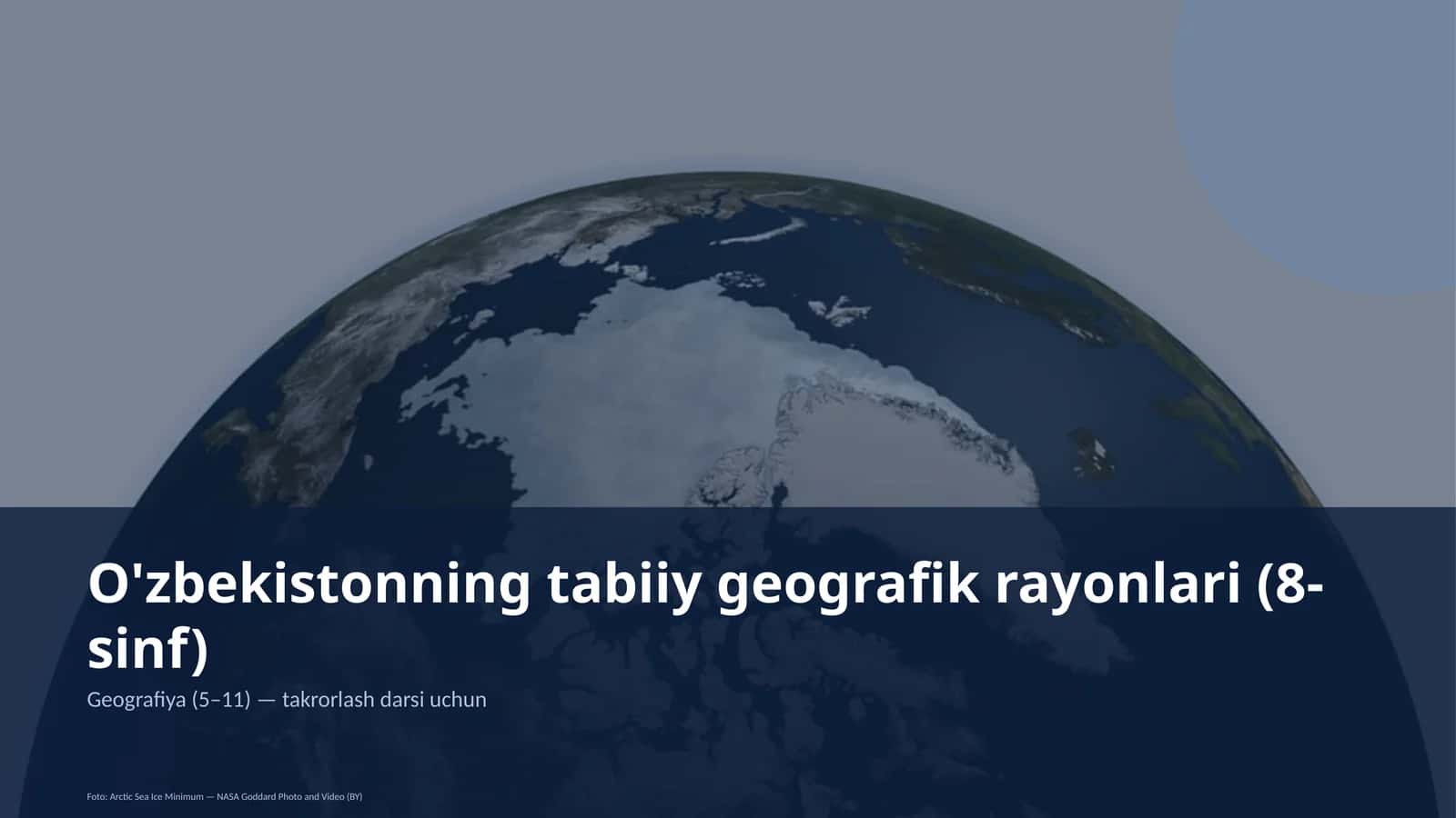 O'zbekistonning tabiiy geografik rayonlari (8-sinf) 1