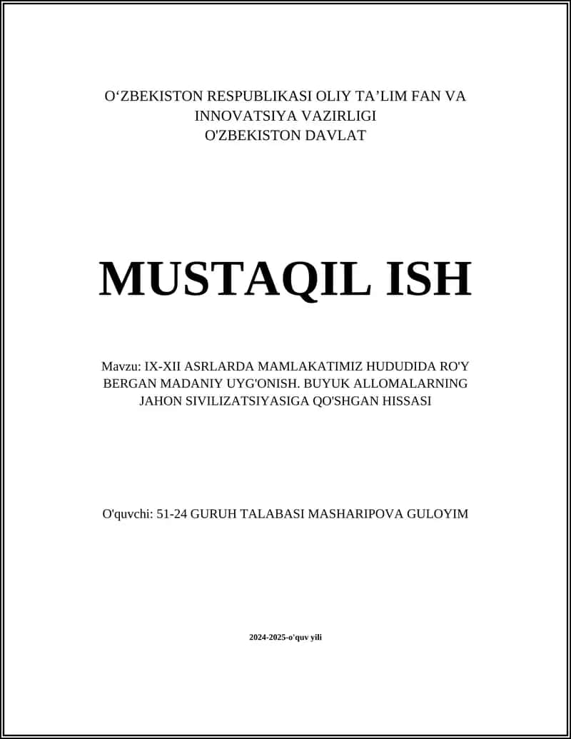 IX-XII ASRLARDA MAMLAKATIMIZ HUDUDIDA RO'Y BERGAN MADANIY UYG'ONISH 1