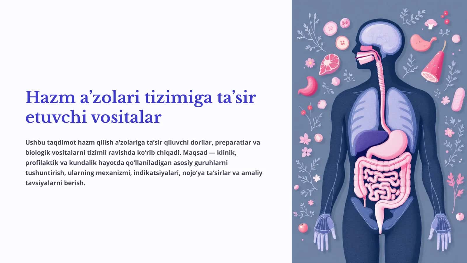 Hazm a’zolari tizimiga ta’sir etuvchi vositalar 1