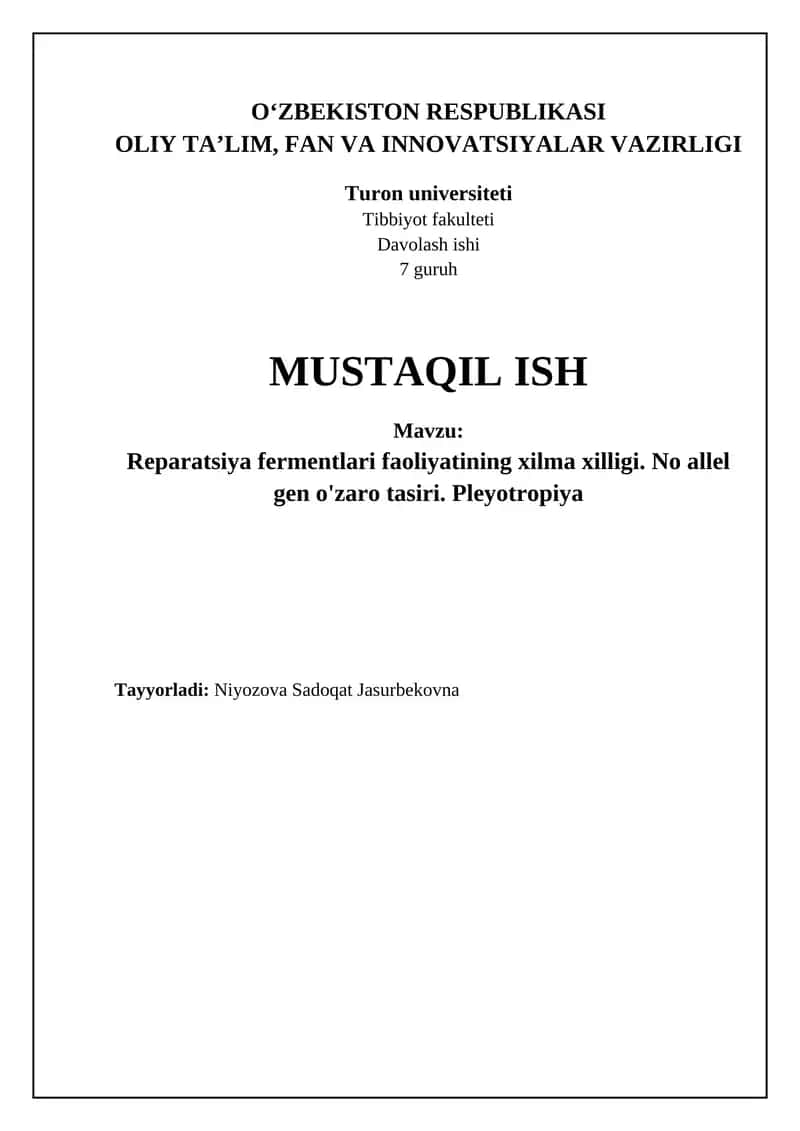 Reparatsiya fermentlari faoliyatining xilma xilligi 1