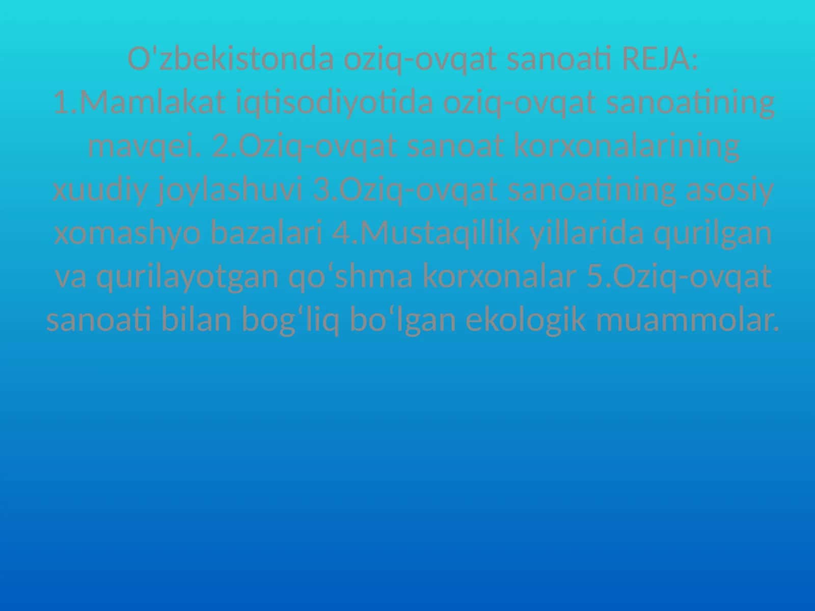 Oziq-ovqat sanoati mavqei 1