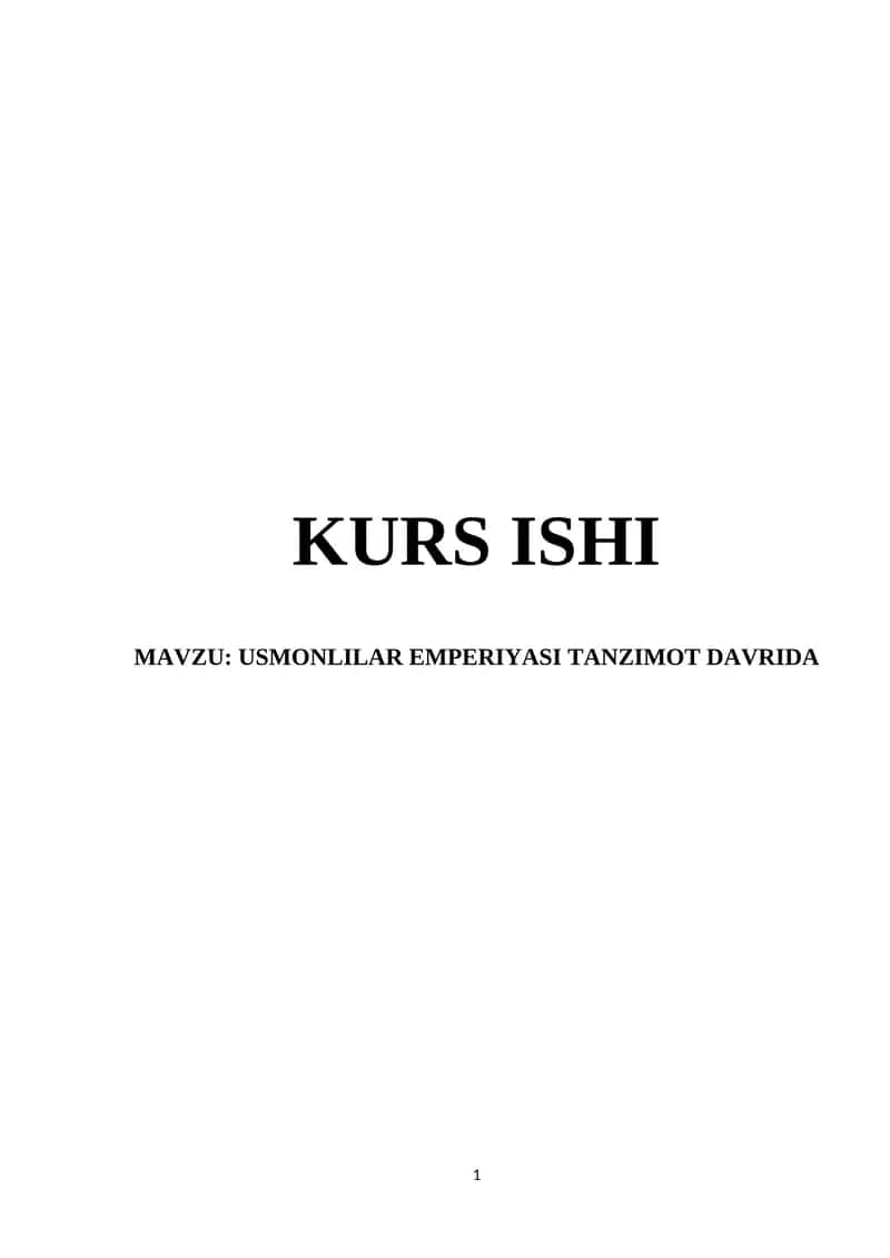 USMONLILAR EMPERIYASI TANZIMOT DAVRIDA 1