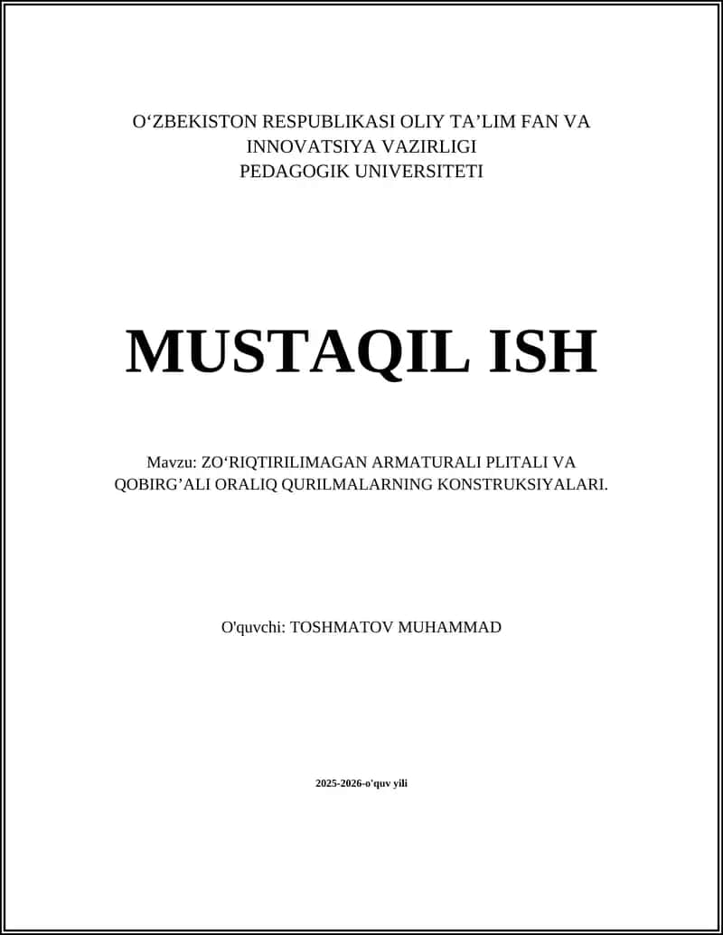 Zo‘riqtirilmagan armaturali plitalarning konstruktiv tamoyillari 1