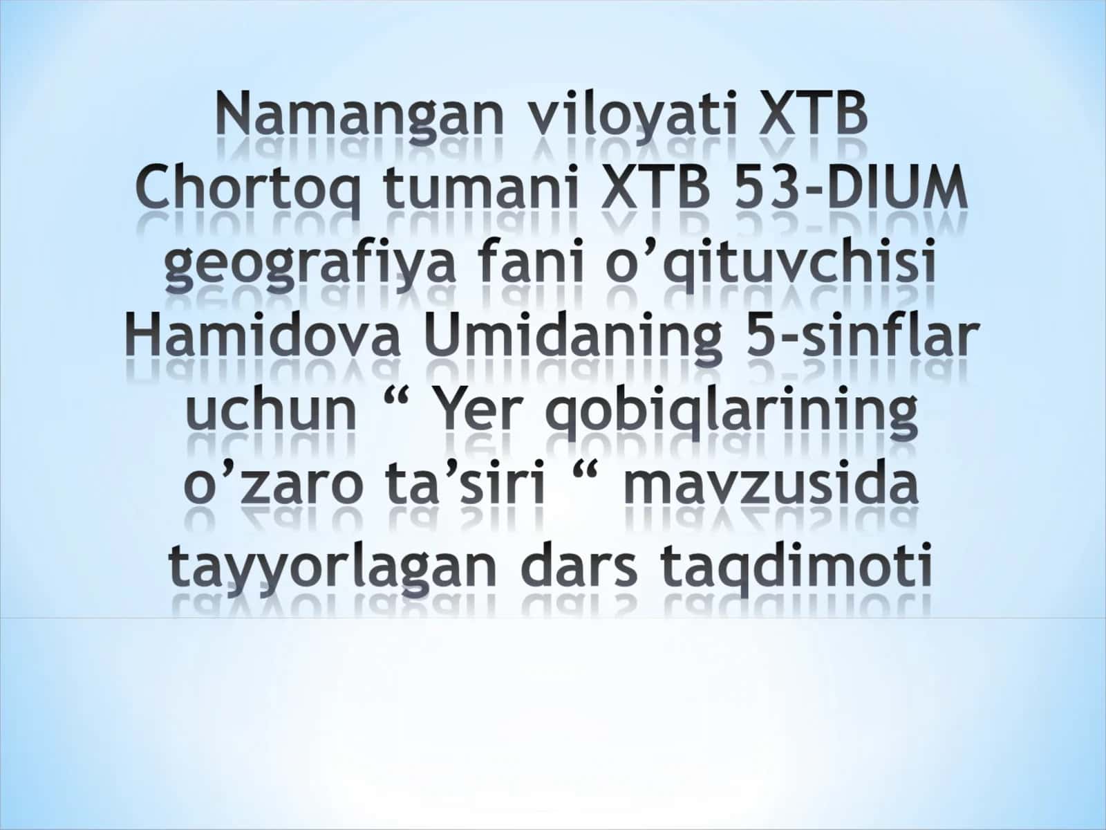 YER QOBIQLARINING O’ZARO TA’SIRI 1