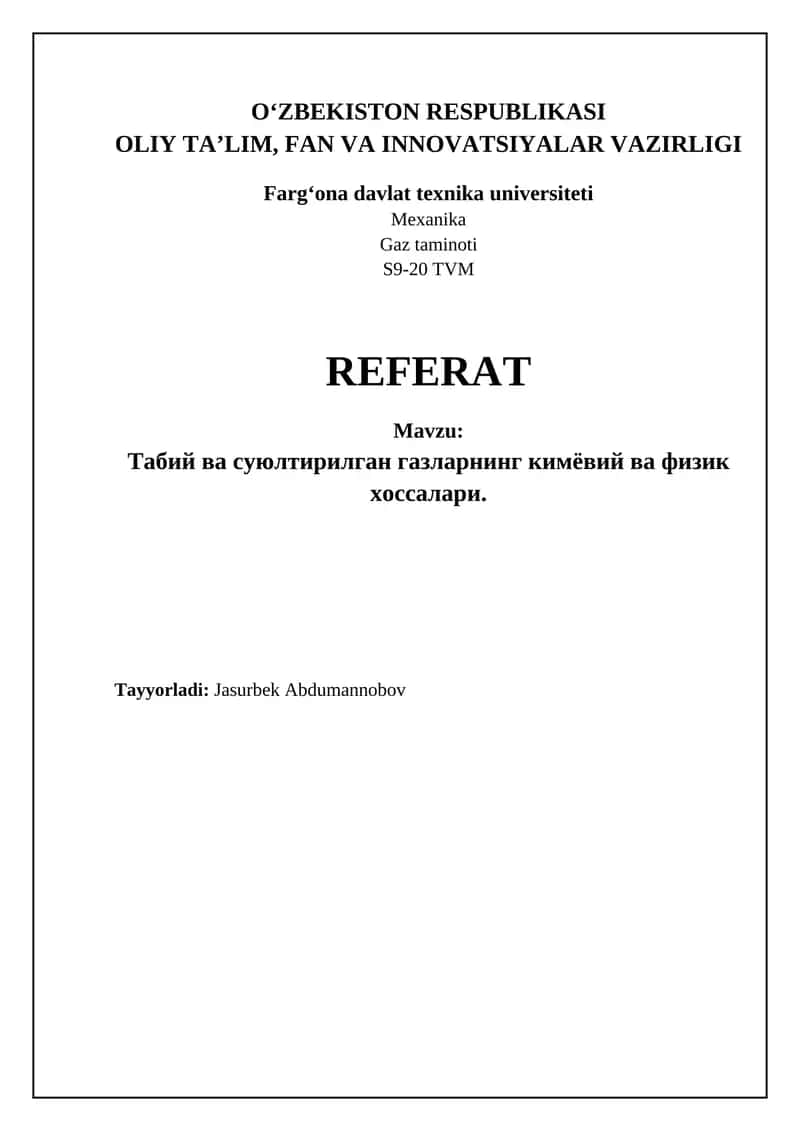 Yonuvchi gazlarning fizik-kimyoviy xossalari 1