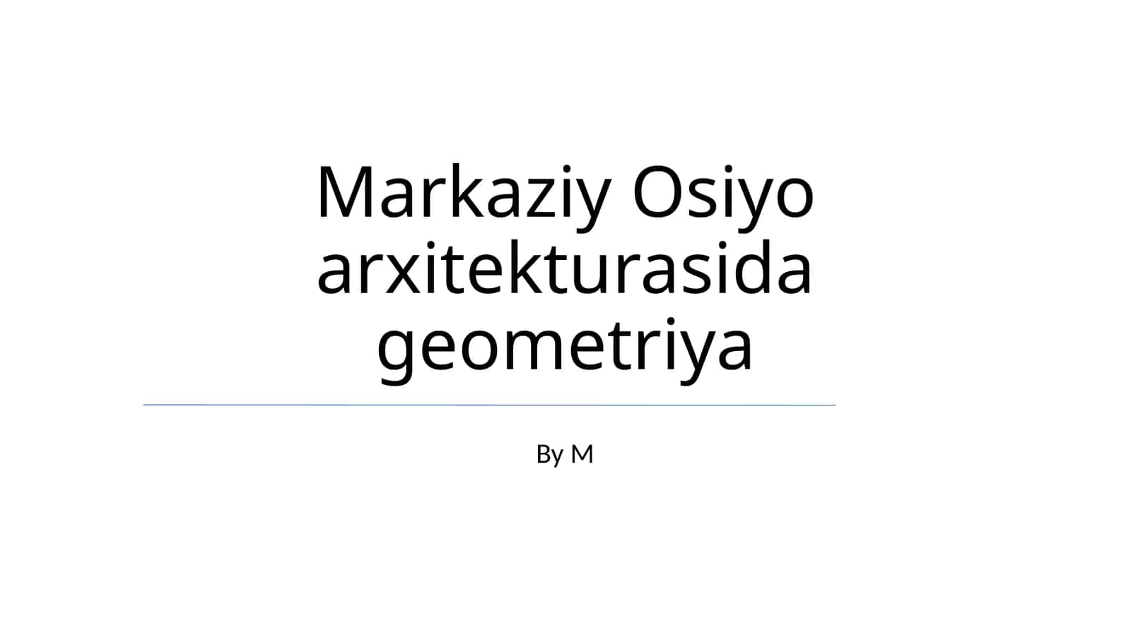 Markaziy Osiyo arxitekturasida geometriya 1