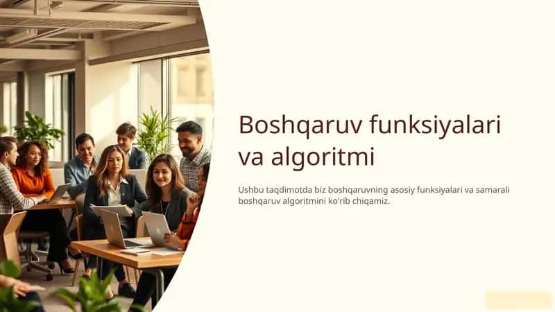 Boshqaruv funksiyalari va algoritmi 1