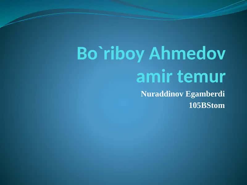 Bõriboy Ahmedovni Amir Temur kitobiga pptx 1