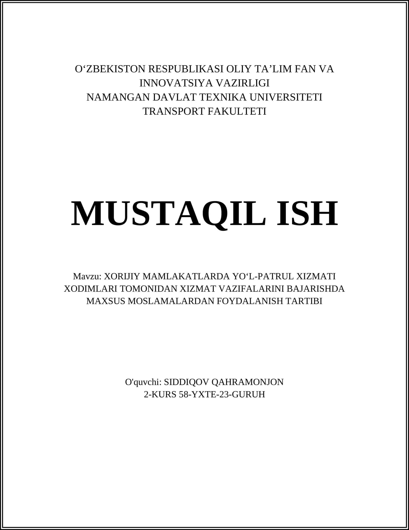 XORIJIY MAMLAKATLARDA YOʻL-PATRUL XIZMATI XODIMLARI TOMONIDAN XIZMAT VAZIFALARINI BAJARISHDA MAXSUS MOSLAMALARDAN FOYDALANISH TARTIBI 1