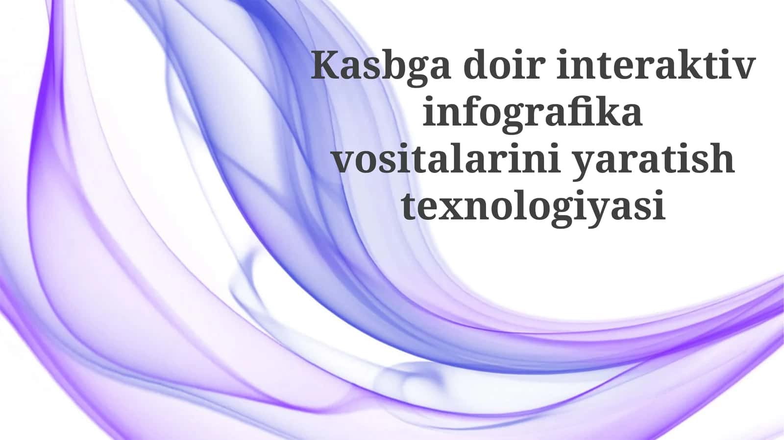 Interaktiv Infografika Vositalarini Yaratish Texnologiyalari 1