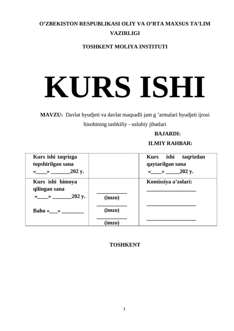 Davlat byudjeti va davlat maqsadli jamg’armalari byudjeti ijrosi hisobining tashkiliy - uslubiy jihatlari 1