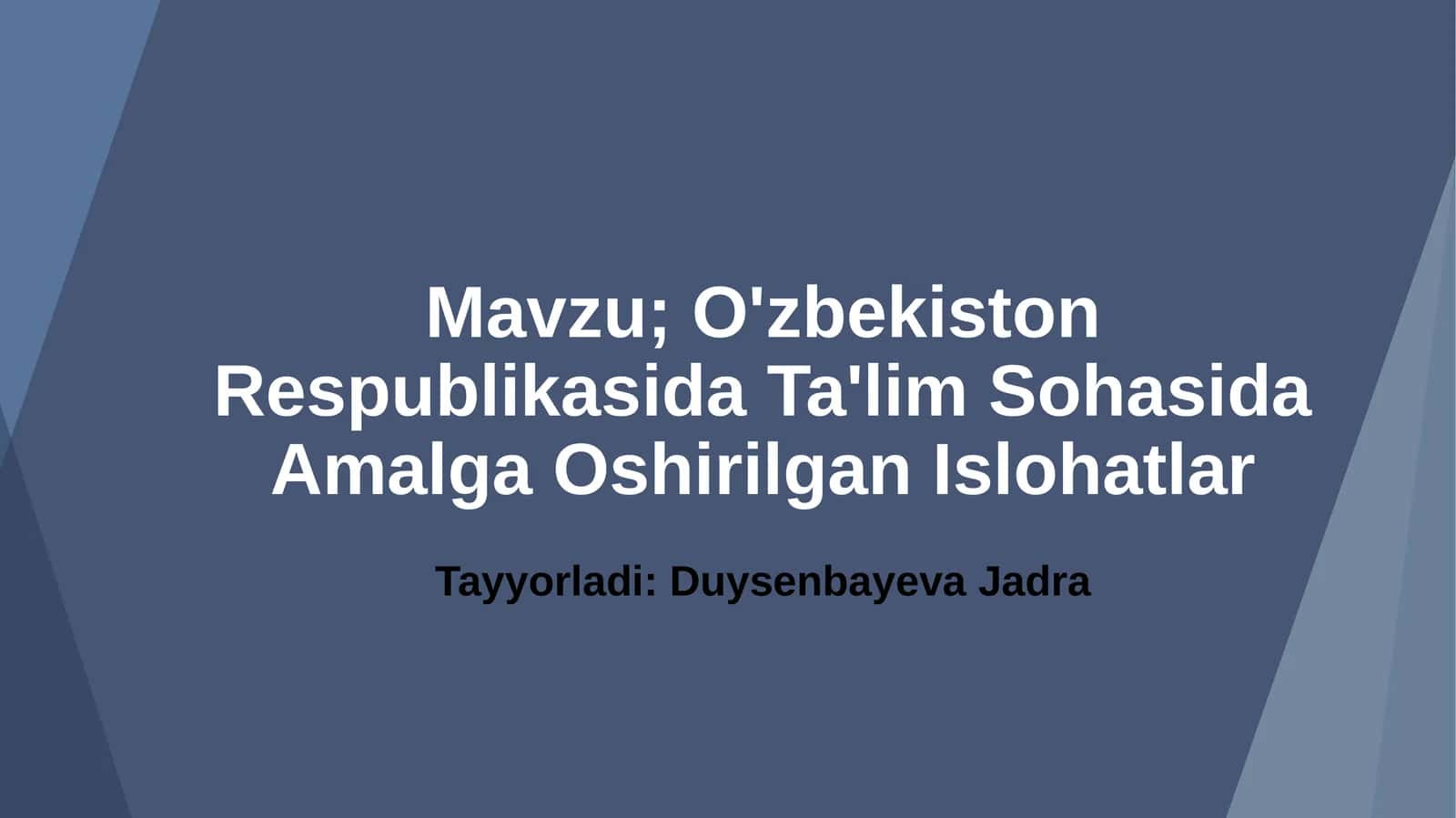 O'zbekiston Respublikasida Ta'lim Sohasida Amalga Oshirilgan Islohatlar 1