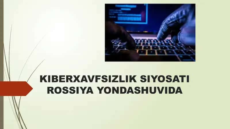 Kiberxavfsizlik Siyosati Rossiya Yondashuvida 1