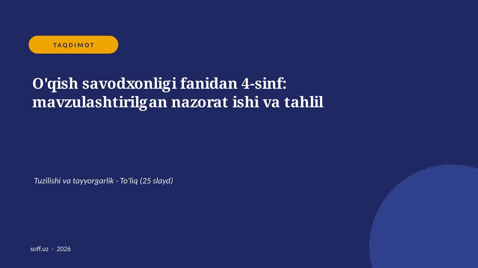 O'qish savodxonligi fanidan 4-sinf: mavzulashtirilgan nazorat ishi va tahlil 1