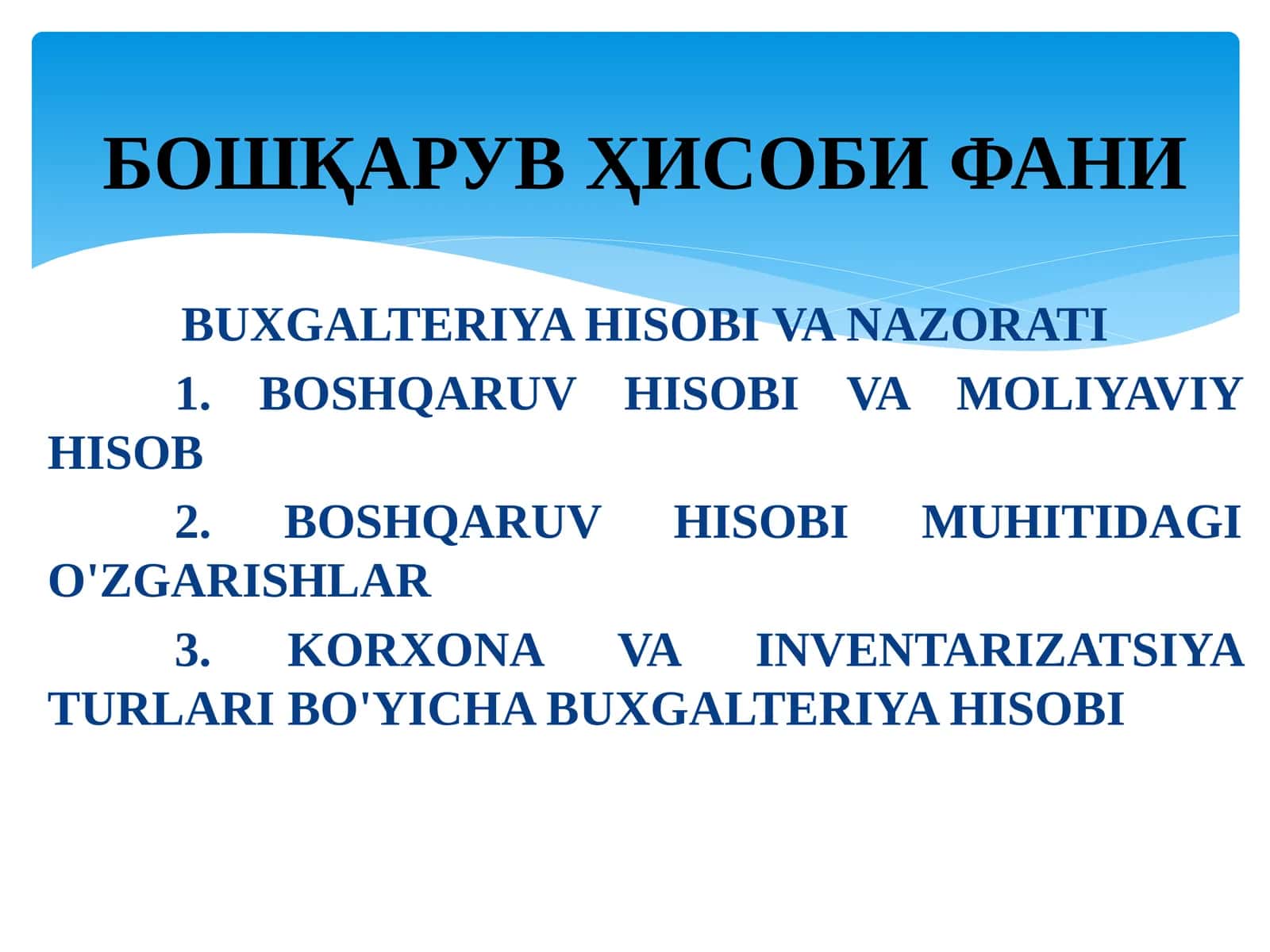 BUXGALTERIYA HISOBI VA NAZORATI 1