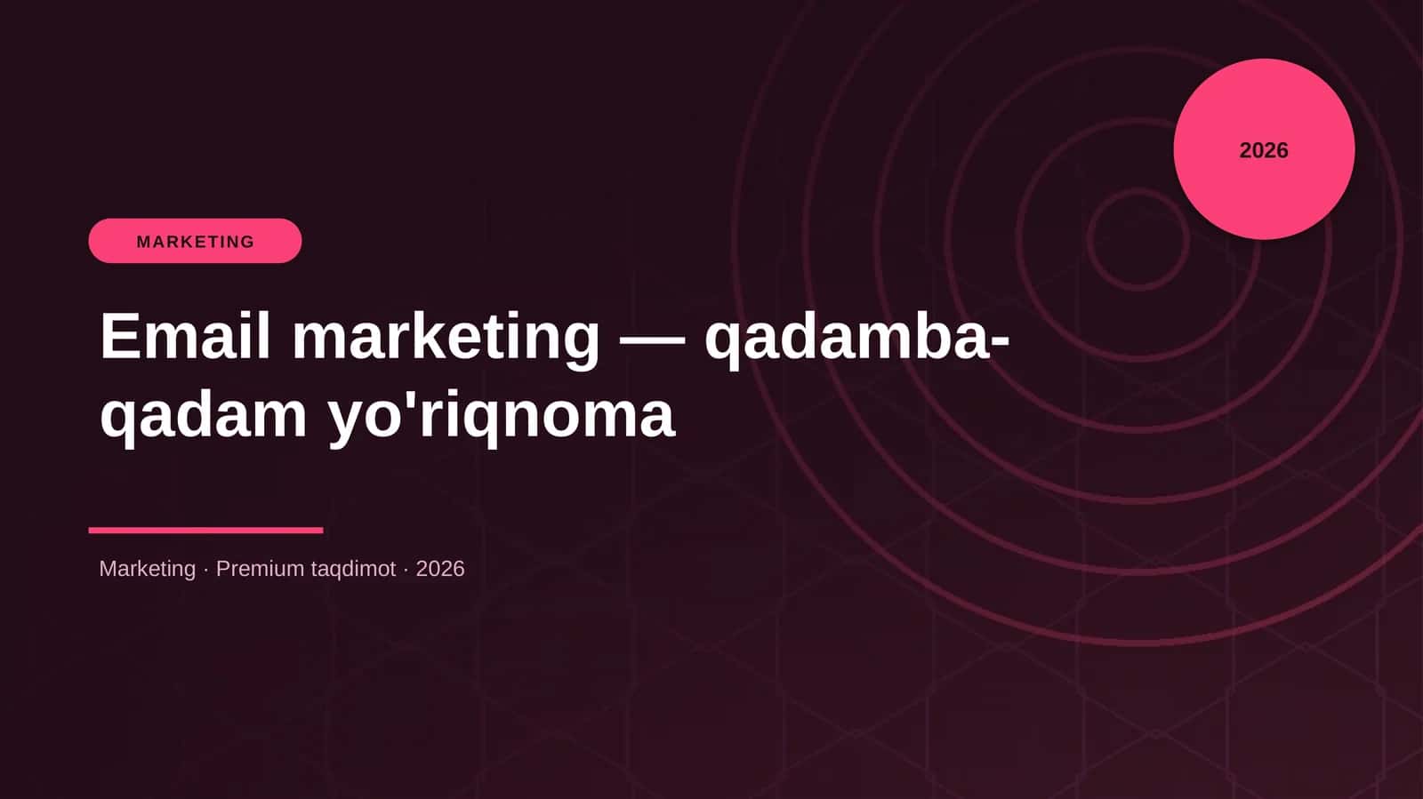Email marketing — qadamba-qadam yo'riqnoma 1