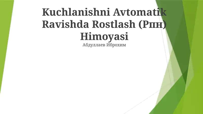Kuchlanishni Avtomatik Ravishda Rostlash (Рпн) Himoyasi 1
