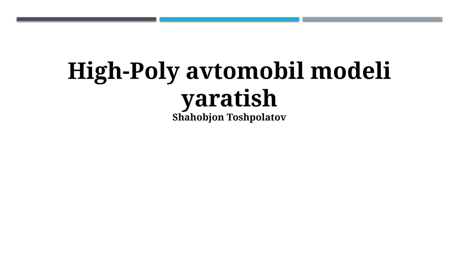 Yuqori Poligoʻnli Avtomobil Modellarini Yaratish 1